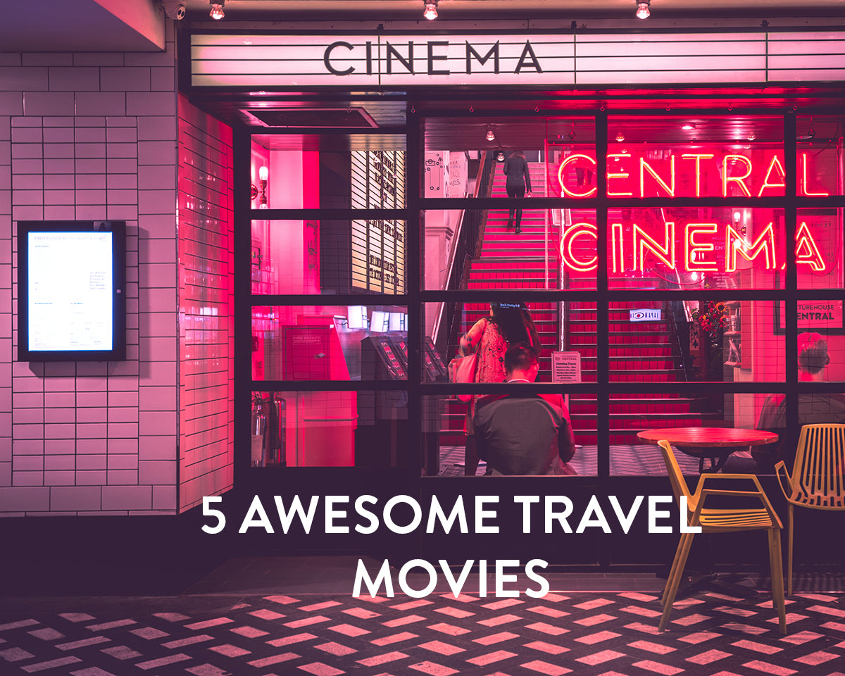 5 Awesome Travel Movies