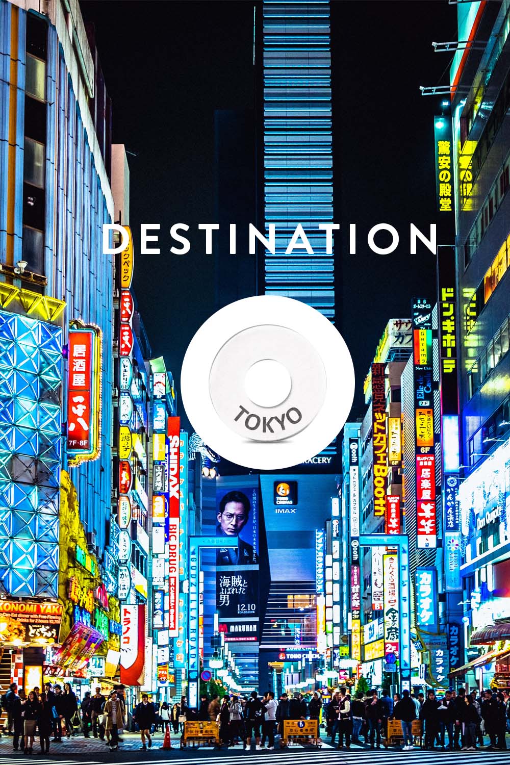 Destination: TOKYO