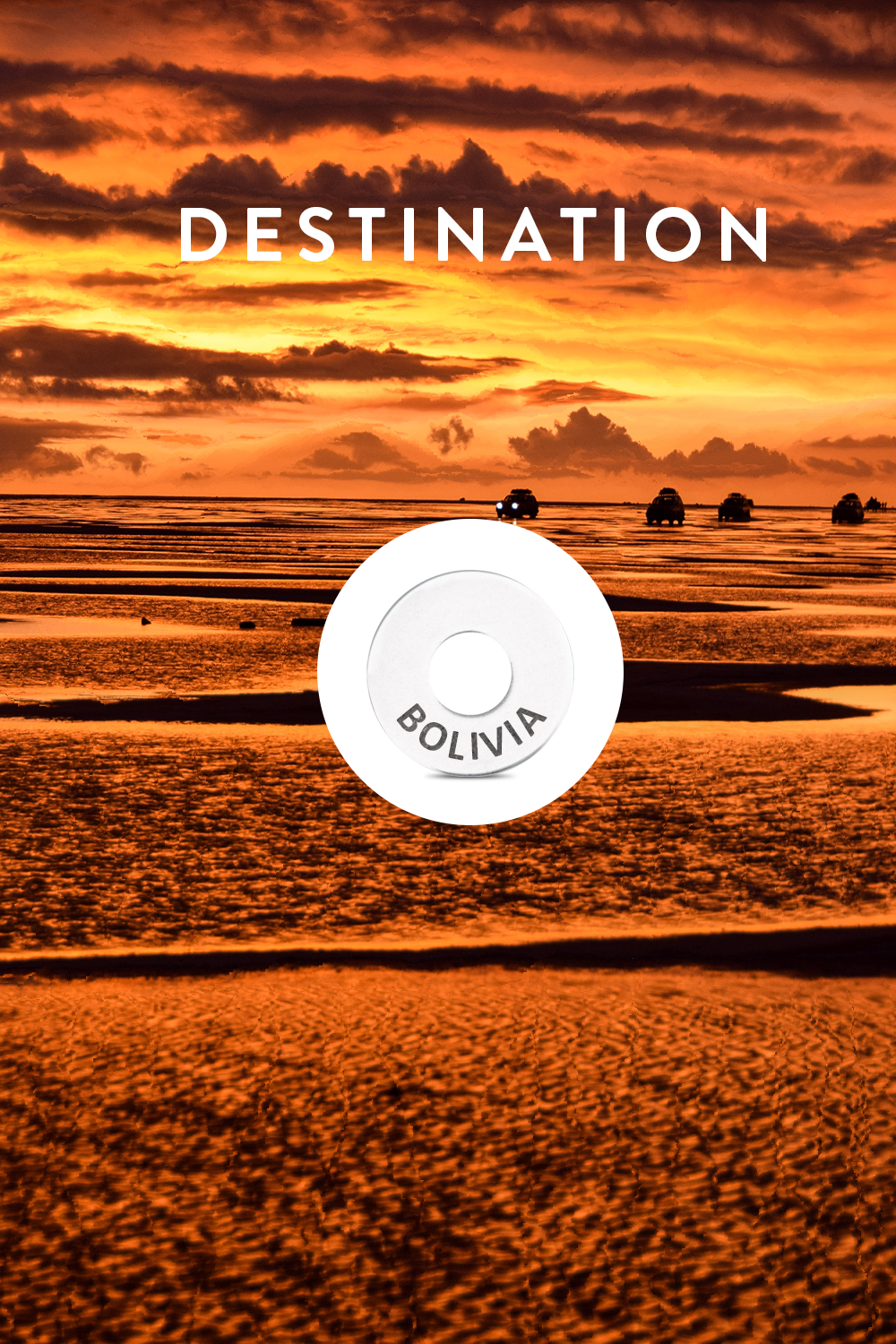 Destination: BOLIVIA