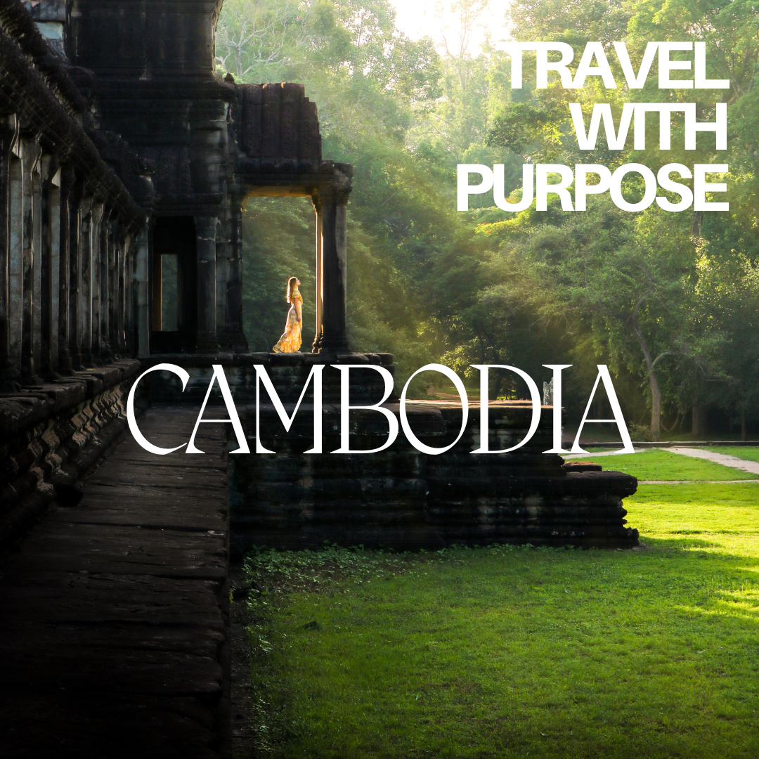 A Guide to Responsible Travel in CAMBODIA