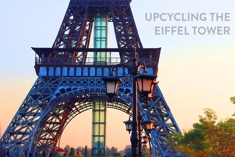 Upcycling The Eiffel Tower