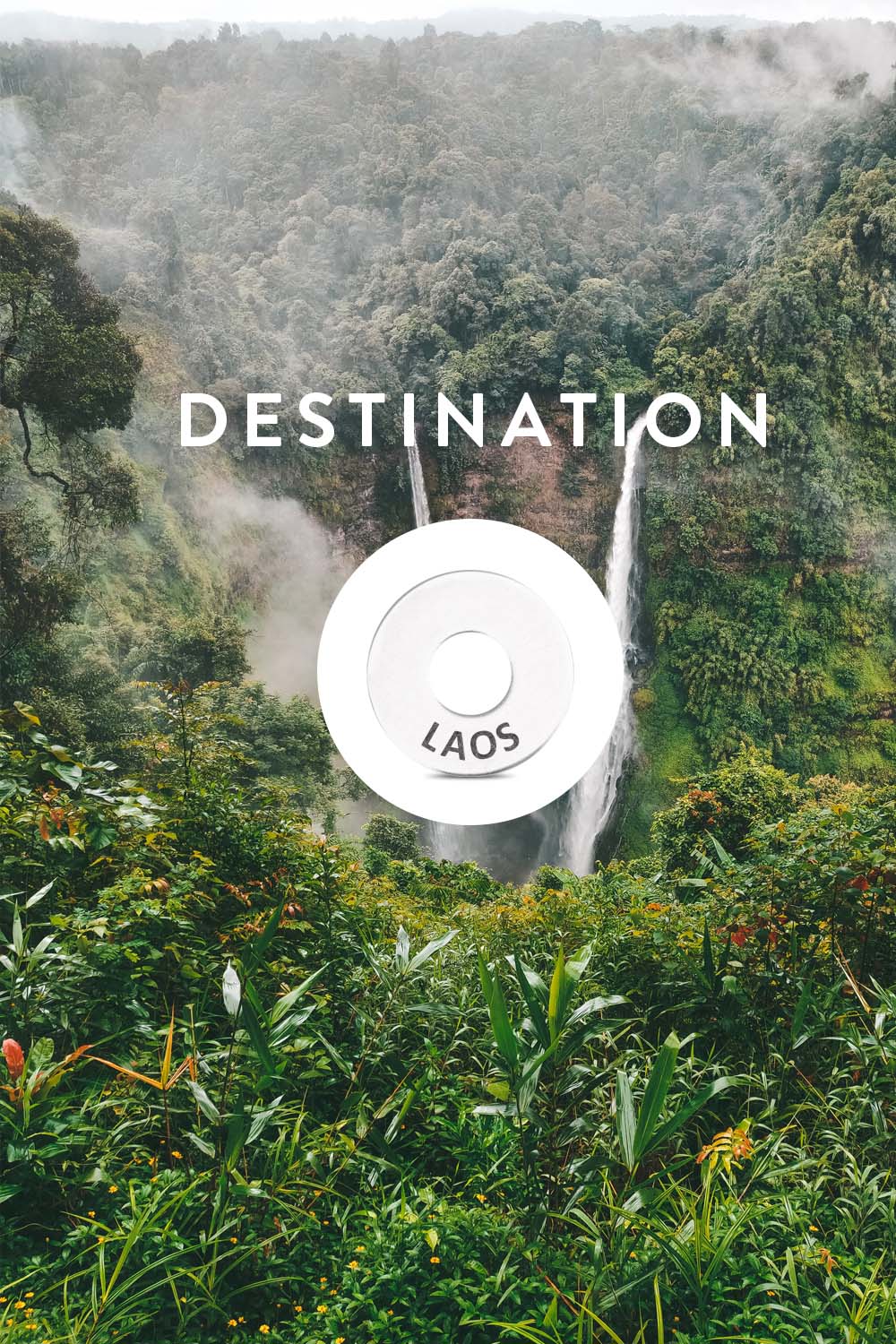 Destination: LAOS