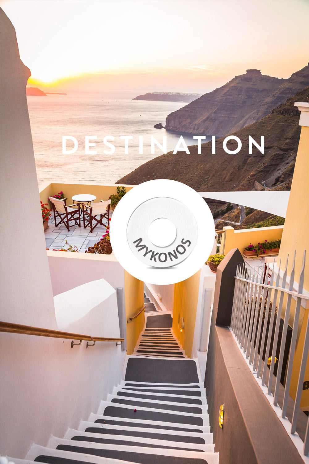 Destination: MYKONOS