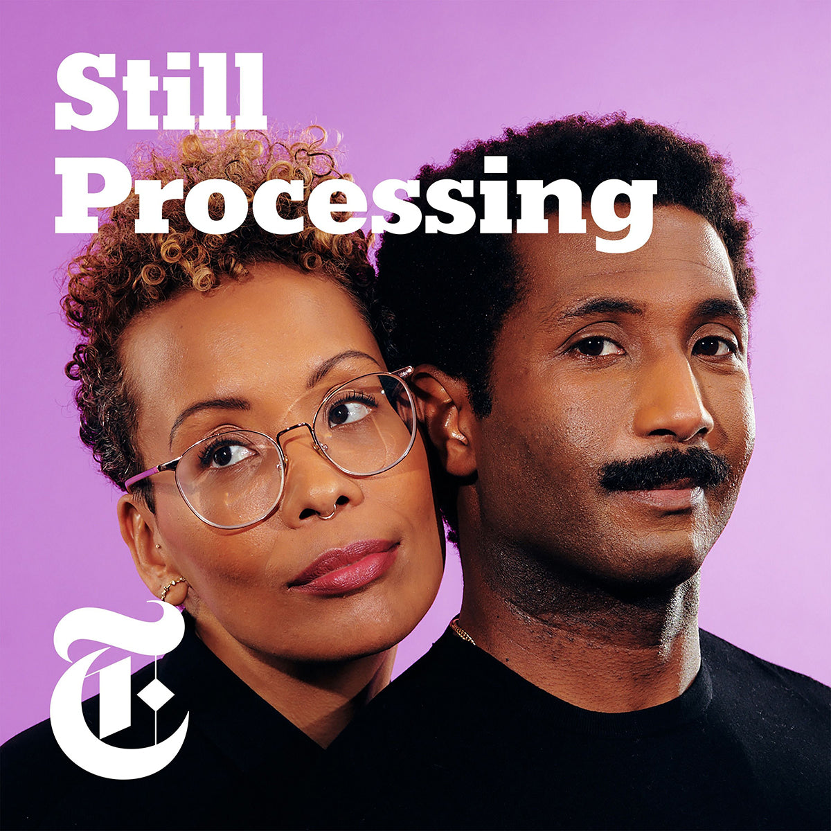 LISTEN: Still Processing Podcast