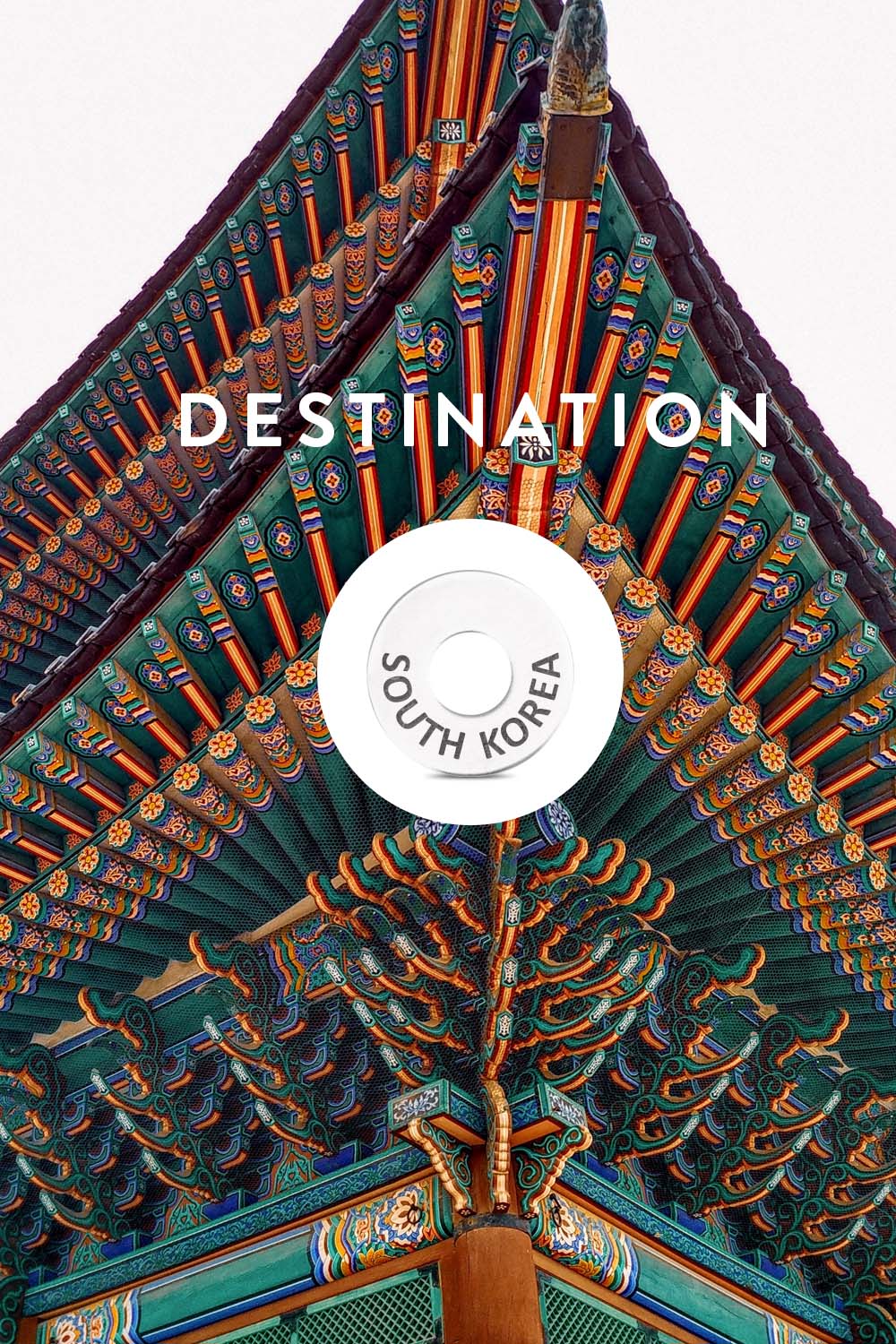 Destination: SOUTH KOREA
