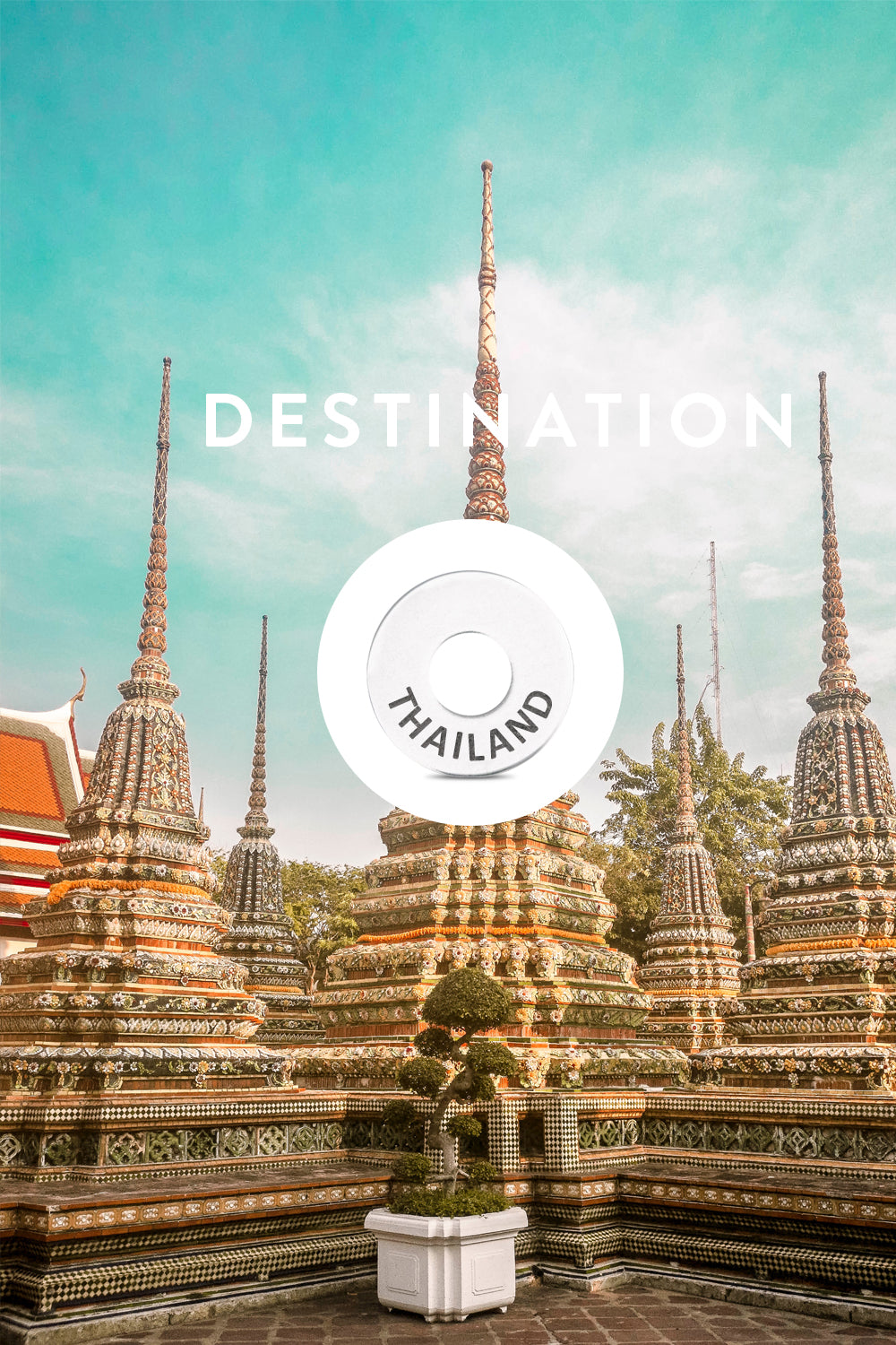 Destination: THAILAND
