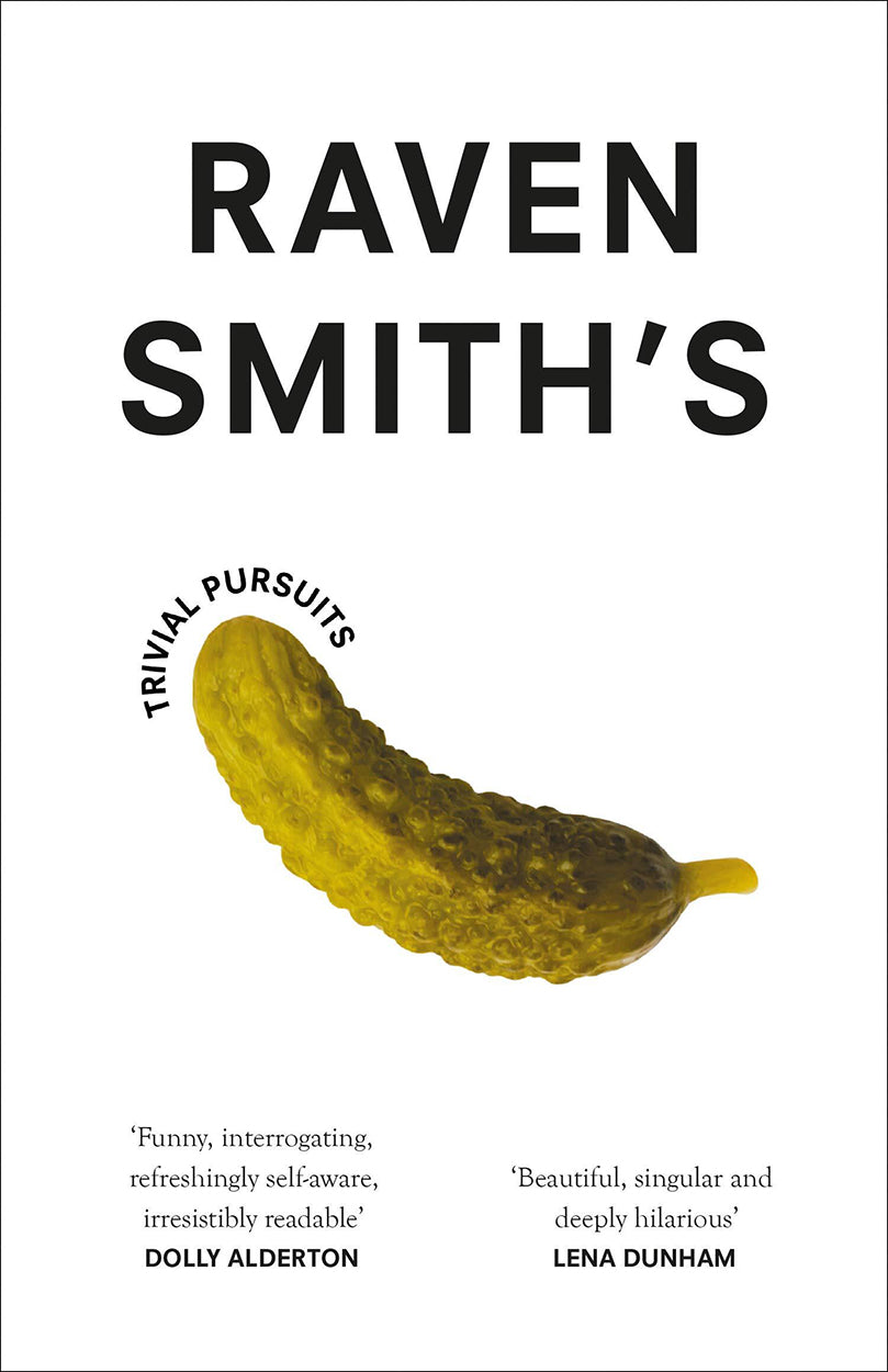 Currently Reading: Raven Smith's Trivial Pursuits