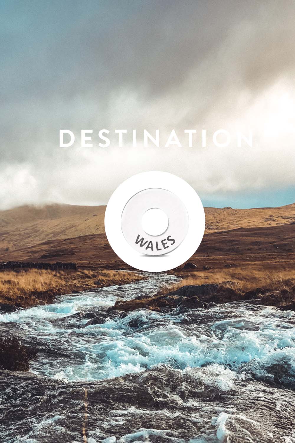Destination: WALES