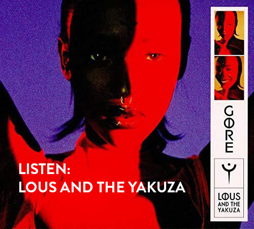 Listen: Lous and the Yakuza