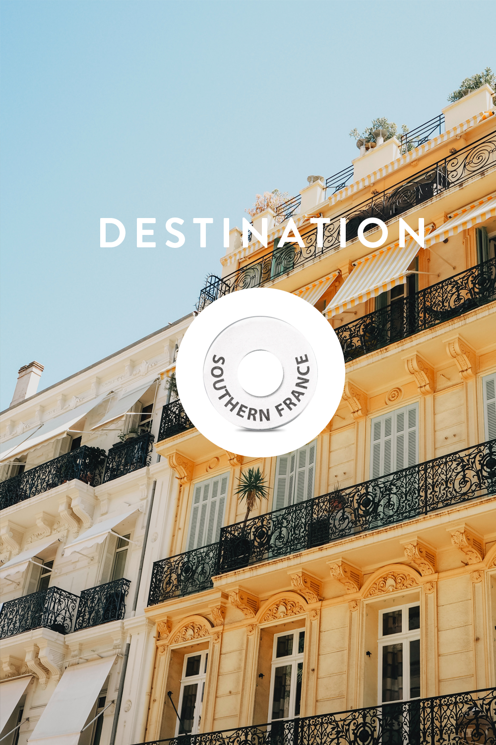 Destination: SOUTHERN FRANCE