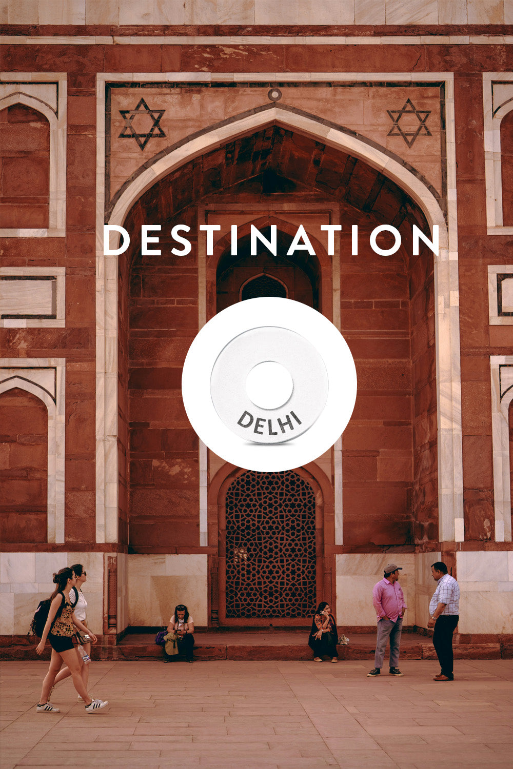 Destination: DELHI